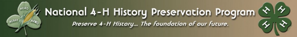 4-H History Preservation News